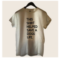 SAVED A LIFE TEE